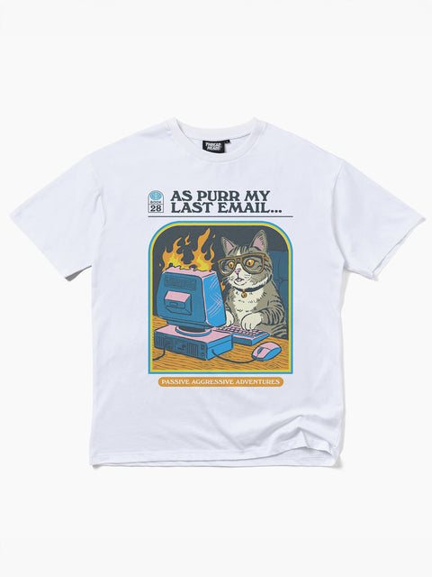 As Purr My Last Email T-Shirt