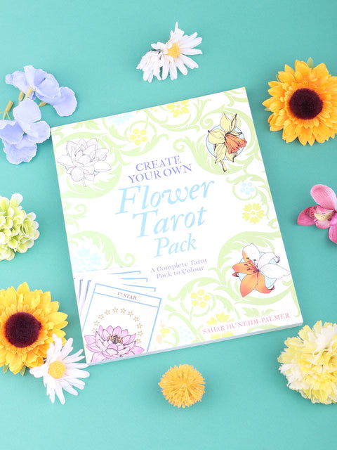Create Your Own Flower Tarot Deck—A Complete Tarot Deck to Colour