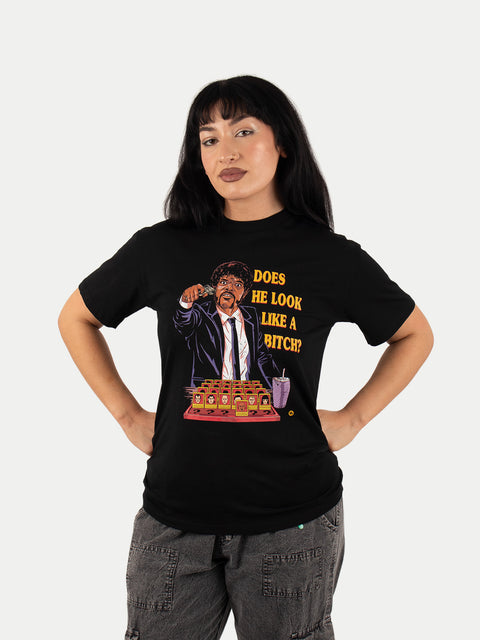 Does He Look Like a Bitch T-Shirt