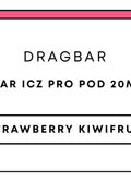 Dragbar ICZ Pro Pod 20mL 1pc | Strawberry Kiwifruit-Image 1