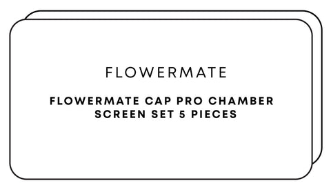 Flowermate Cap Pro Chamber Screen Set