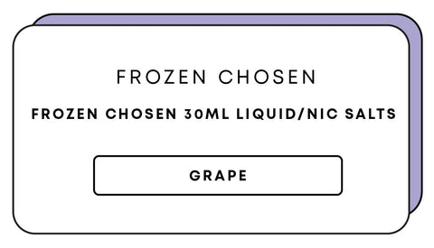Frozen Chosen 30mL Nic Salts