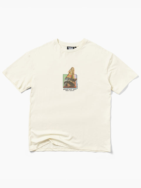 Good But Not the Best T-Shirt