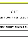 IGET Bar Plus Prefilled Pod | Pineapple Kiwifruit-Image 1