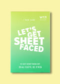 I DEW CARE LET'S GET SHEET FACED | One Colour-Image 1