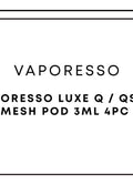 Vaporesso Luxe Q / QS 10 Mesh Pod 3mL 4pc | One Colour-Image 1