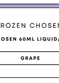 Frozen Chosen 60mL Freebase/Regular | Grape-Image 1
