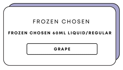 Frozen Chosen 60mL Freebase/Regular