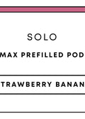 Solo Max Prefill 10mL Pod | Strawberry Banana-Image 1