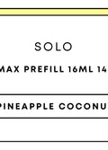 Solo Max Prefill 16mL 14k Pod | Pineapple Coconut-Image 1