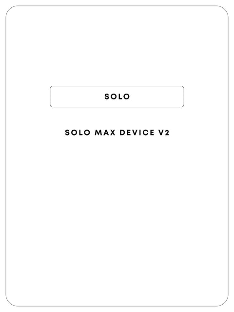 Solo Max v2 Prefill Device