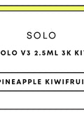 Solo V3 25mL 3k Kit | Pineapple Kiwifruit-Image 1