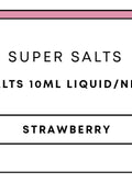Super Salts 10mL E-Liquid | Strawberry-Image 1