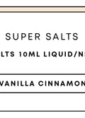 Super Salts 10mL E-Liquid | Vanilla Cinnamon-Image 1