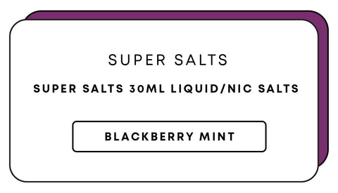Super Salts 30mL E-Liquid