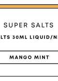 Super Salts 30mL E-Liquid | Mango Mint-Image 1