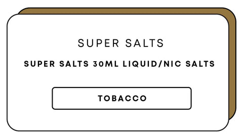 Super Salts 30mL E-Liquid