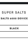 Super Salts 6000 Device Only | Black-Image 1