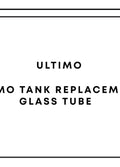 Ultimo Tank Replacement Glass Tube | One Colour-Image 1
