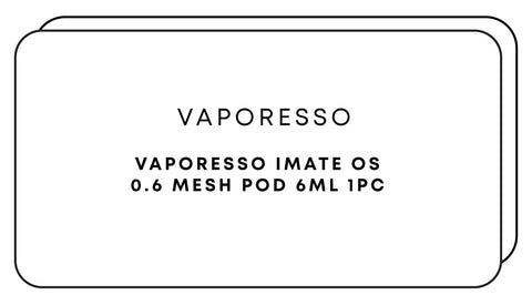 Vaporesso iMate OS 0.6 Mesh Pod 6mL 1pc