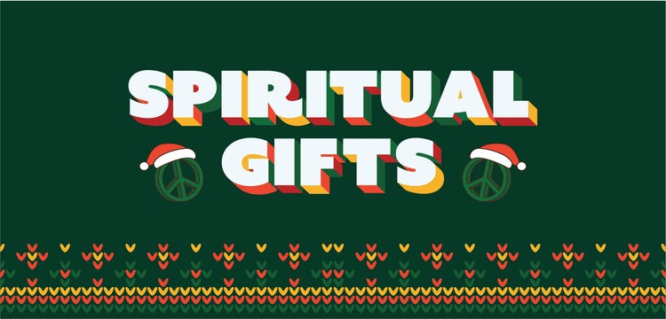 Spiritual Gifts